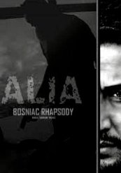 Алиа: Боснийская рапсодия