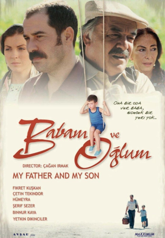 Постер фильма «Мой отец и мой сын»