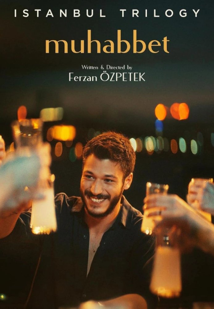 Постер фильма «Стамбульская трилогия: Мухаббет (Беседы)»