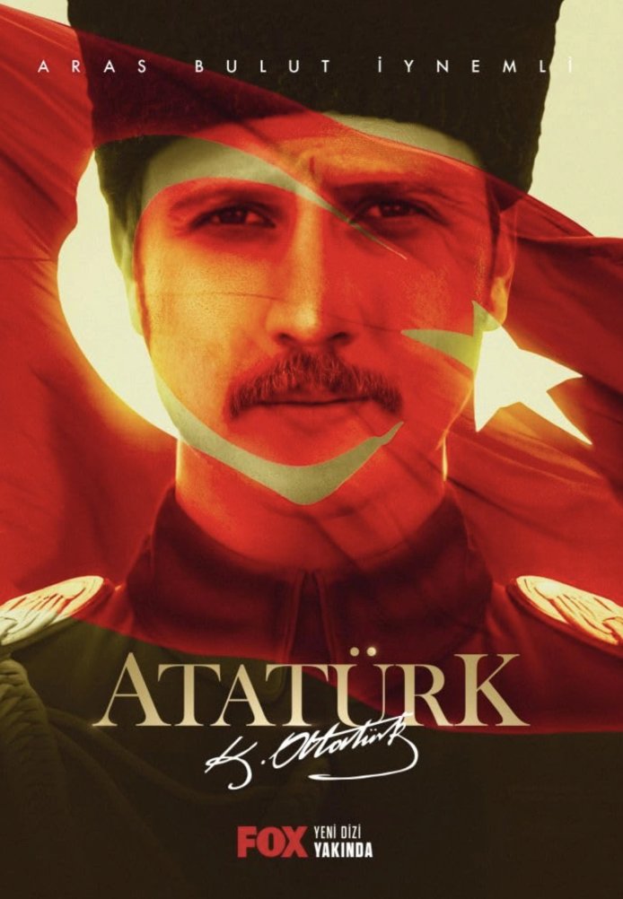Постер фильма «Ататюрк 1881–1919»